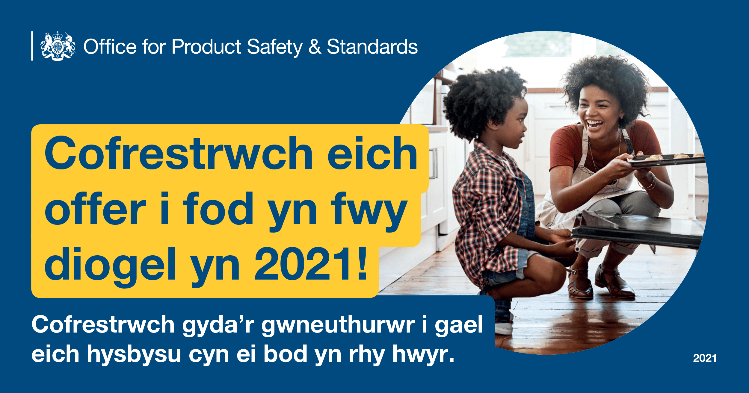 Bydd cofrestru eich offer cartref yn helpu i’ch cadw’n ddiogel