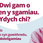 Mae’n Bythefnos Ymwybyddiaeth Sgamiau… does dim rhaid i chi ddelio â sgamiau ar eich pen eich hun
