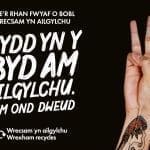 Cyngor Gorau ar Ailgylchu! Bydd Wych. Ailgylcha.