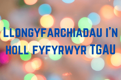 Llongyfarchiadau i’n holl fyfyrwyr