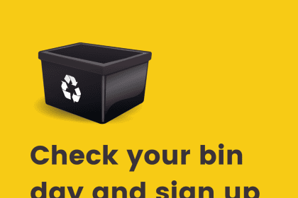 Check your bin day and sign up for reminders