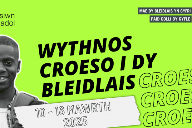 Wythnos Croeso i Dy Bleidlais